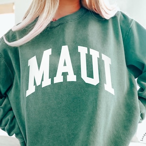 Comfort Colors® MAUI Hawaii Sweatshirt, Hawaii Sweatshirt, Hawaii Shirt, Maui Crewneck Sweatshirt classy boho