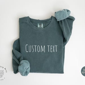 Custom Sweatshirt, Custom Comfort Colors Sweatshirt, College Letters Crewneck, Personalized Comfort Colors, Custom Text, Vintage Sweatshirt
