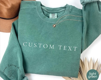 Custom Sweatshirt, Custom Comfort Colors Sweatshirt, College Letters Crewneck, Personalized Comfort Colors, Custom Text, Vintage Sweatshirt