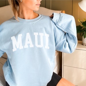 MAUI Hawaii Sweatshirt, Hawaii Sweatshirt, Hawaii Shirt, Maui Crewneck Sweatshirt classy boho