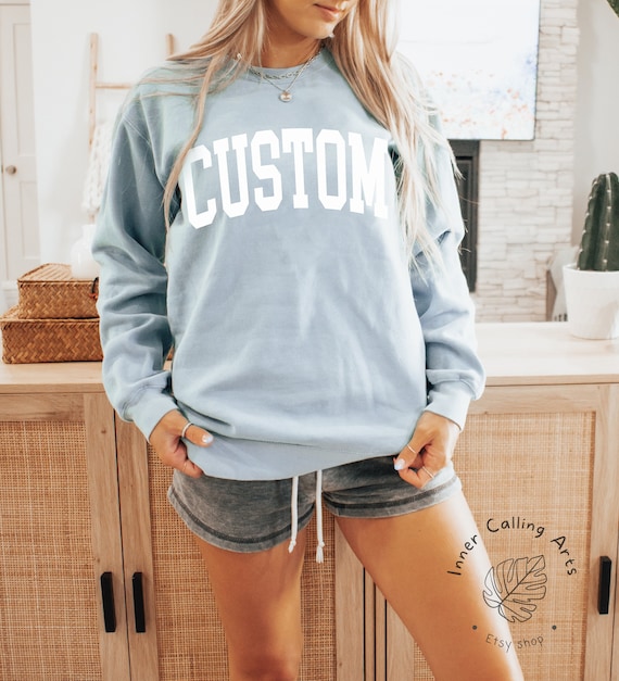 Comfort colors custom sweatshirt on sale