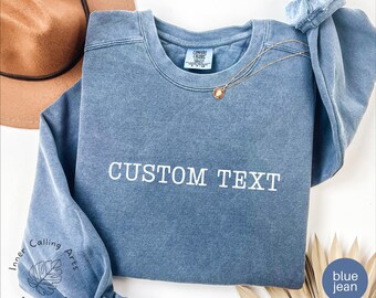Custom Sweatshirt, Vintage Sweatshirt, College Letters Sweatshirt, Retro Sweatshirt, Custom Quote, Adult, Oversized, Comfort Colors®