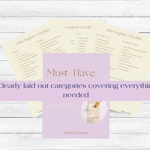 May include: A printable baby registry checklist with categories for nursery, clothing, gear, on-the-go, and random extras. The checklist is on a light wood background. The text "Must-Have" is in a brown font on a purple background.
