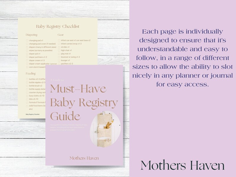 May include: A printable checklist for a baby registry with the title "Must-Have Baby Registry Guide" and the text "Each page is individually designed to ensure that it's understandable and easy to follow, in a range of different sizes to allow the ability to slot nicely in any planner or journal for easy access."  The checklist is on a light purple background with a white border. The checklist is divided into two sections: "Diapering" and "Feeding".