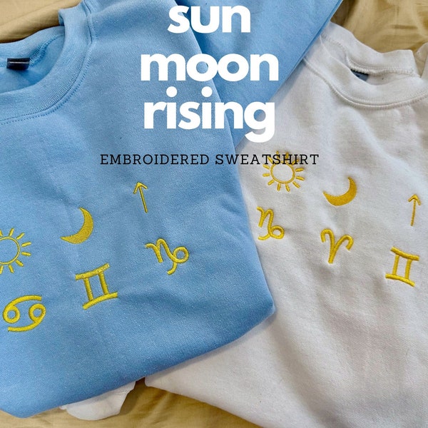 Sun Moon Rising Embroidered Zodiac Sweatshirt Horoscope Sweatshirt Custom Gift