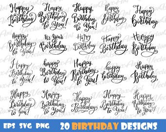 20 Happy Birthday designs svg, Birthday lettering phrases png, Happy Birthday phrases bundle, Files for Cricut Silhouette