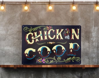 Hand Painted Chicken Coop Metal Sign: Vintage Farmhouse Decor