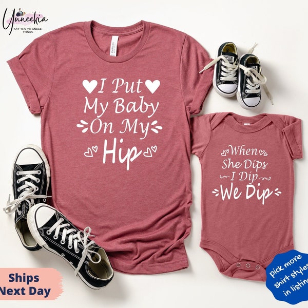 Mama Matching Set, I Put My Baby on My Hip, New Mom Gift Idea, Baby Shower Gift, Mommy and Me Outfit, New Mom Gift Matching Shirt