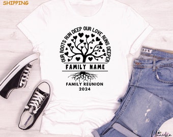 Personalized Family Reunion Shirt, Our Roots Run Deep T-Shirt, Family Name Vacation Tee, Family Tree Outfit