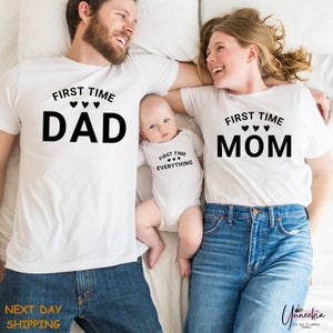 First Time Mom And Dad T-Shirts, First Baby Family Matching Shirts, New Parents Tee