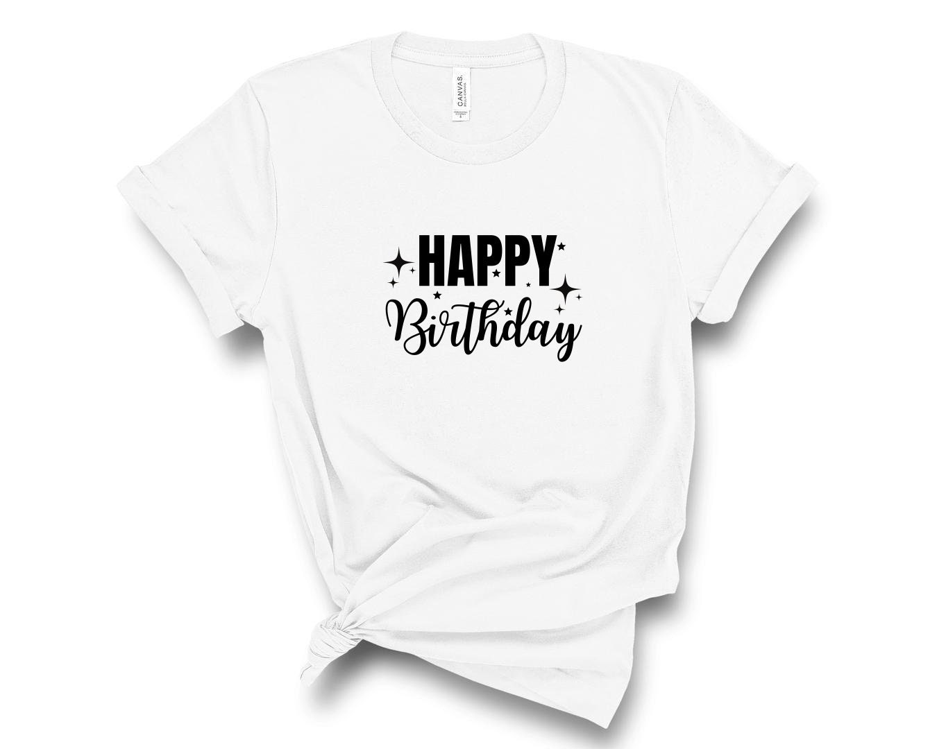 Discover Happy Birthday Shirt, Birthday Gift, Birthday Party T-Shirt