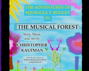 Le avventure di Squiggle T. Buglet in La foresta musicale