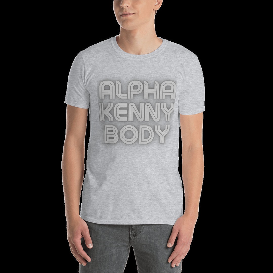 Alpha Kenny Body Tshirt, Gay, Gay Pride, LGBTQ, Funny, Bi, Trans, Queer, Queen, Bear Etsy UK