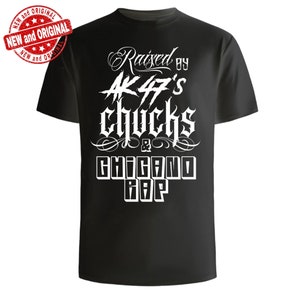 Digital Download/ Raised By Ak47’s, Chucks, & Chicano Rap / T-Shirt Design PNG / Sublimation / DTF / DTG / Heat Transfer / Screen Printing