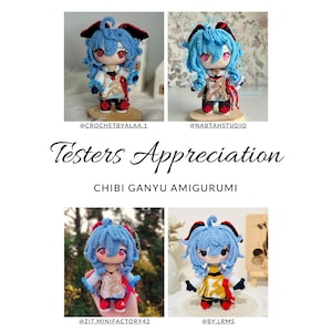 May include: Four crocheted amigurumi figures of Ganyu from the video game Genshin Impact. Each figure is dressed in a red and gold outfit with blue hair and red eyes. The figures are posed in different positions and are all smiling. The text "Testers Appreciation" and "Chibi Ganyu Amigurumi" is displayed above the figures. The usernames of the creators are displayed below each figure.