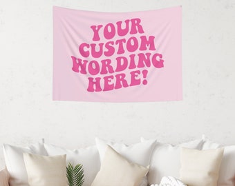 Custom Wording Pink Wall Tapestry, Bedroom Decor, Living Room, Dorm Decor, Aesthetic Wall Hanging, Trendy Flag Tapestry