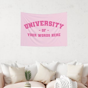 Custom University Of Wording Pink Wall Tapestry, Bedroom Decor, Living Room, Dorm Decor, Aesthetic Wall Hanging, Trendy Flag Tapestry