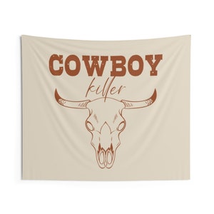 Cowboy Killer Wall Tapestry, Western Aesthetic Decor, Bedroom Decor, Boho Cowgirl Decor, Dorm Decor, Cowgirl Wall Hanging, Howdy Tapestry 60" × 50"