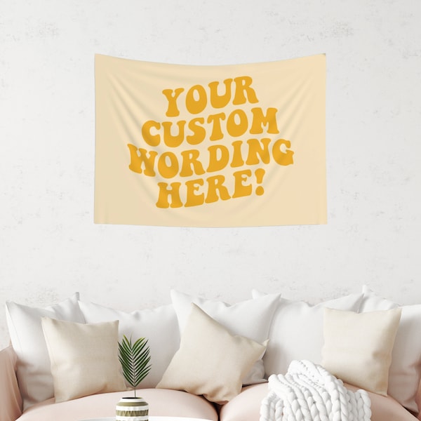 Custom Wording Yellow Wall Tapestry, Bedroom Decor, Living Room, Dorm Decor, Aesthetic Wall Hanging, Trendy Flag Tapestry