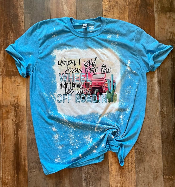 Jesus Take the Wheel Jeep off Road Womens Gift for Mom Gift for Women Shirts for Women T shirt Top Shirts With Sayings Etsy Finland