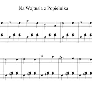 Peut inclure: Partition de la chanson folklorique polonaise "Na Wojtusia z Popielnika", arrangée par Felix Sun. La musique est écrite sur fond blanc avec des notes et symboles musicaux noirs. Le titre et le nom de l'arrangeur sont en haut.