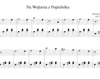 Na Wojtusia z Popielnika (Piano Sheet Music) – Beautiful Easy Piano Solo | Digital Download