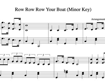May include: Sheet music for the traditional children's song "Row Row Row Your Boat" arranged in a minor key. The music is written in treble clef and includes a title and composer credit.