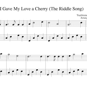I Gave My Love a Cherry (&quot;The Riddle Song&quot;) – Piano Sheet Music – Beautiful Easy Piano Solo | Digital Download