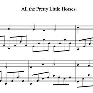 Puede incluir: Partitura musical para la canción de cuna tradicional "All the Pretty Little Horses". La música está arreglada para piano e incluye la letra "Traditional Lullaby Arrangement by Felix Sun".
