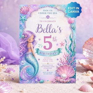 May include: A rectangular birthday invitation card featuring a mermaid with purple hair and a blue tail, surrounded by seashells, starfish, and coral. The text reads: JOIN US UNDER THE SEA TO CELEBRATE Bella's 5th BIRTHDAY, plus event details.