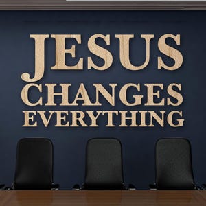 Christian Wood Wall Sign – Jesus Changes Everything Rustic Farmhouse Decor, Scripture Wooden Wall Art, Religious Inspirational Quote, Faith