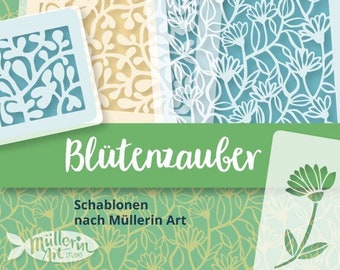 MüllerinArt Schablonen "Blütenzauber"