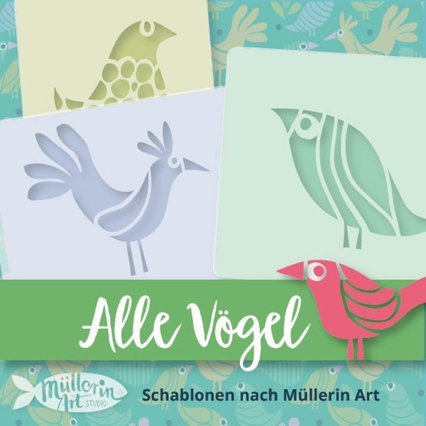 MüllerinArt Schablonen "Alle Vögel"