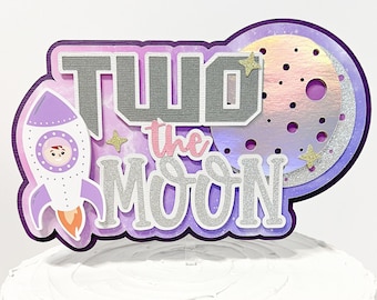 Two the Moon Cake Topper, Space Birthday Party Decor, Outer Space Cake Topper, Moon Theme Birthday, 2nd Birthday Decoration, Girl Birthday