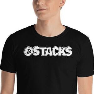 Bitcoin Stacks - Bitcoin Shirt | BTC T-Shirt | Bitcoin Tshirt | Crypto Shirt | Bitcoin T Shirt | Custom Shirt | Unisex Shirt