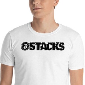 Bitcoin Stacks - Bitcoin Shirt | BTC T-Shirt | Bitcoin Tshirt | Crypto Shirt | Bitcoin T Shirt | Custom Shirt | Unisex Shirt