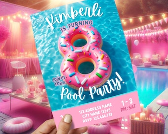 May include: A pink pool party invitation held in a hand. The invitation features a pink donut-shaped number eight float, the text "Kimberli is turning" and "Pool Party!" in a pool setting. Additional details include address, time, and RSVP information.