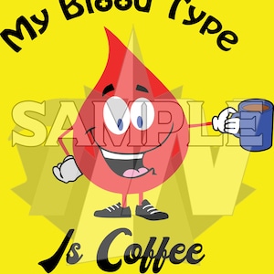 My Blood Type is Coffee SVG