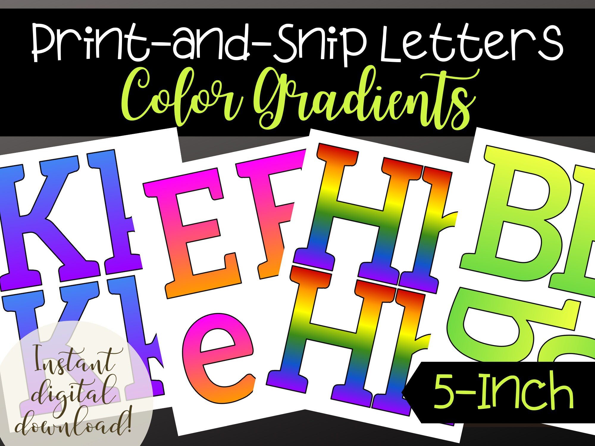 Printable Color Gradient Letters and Numbers, 4 Sets, Bulletin Boards ...