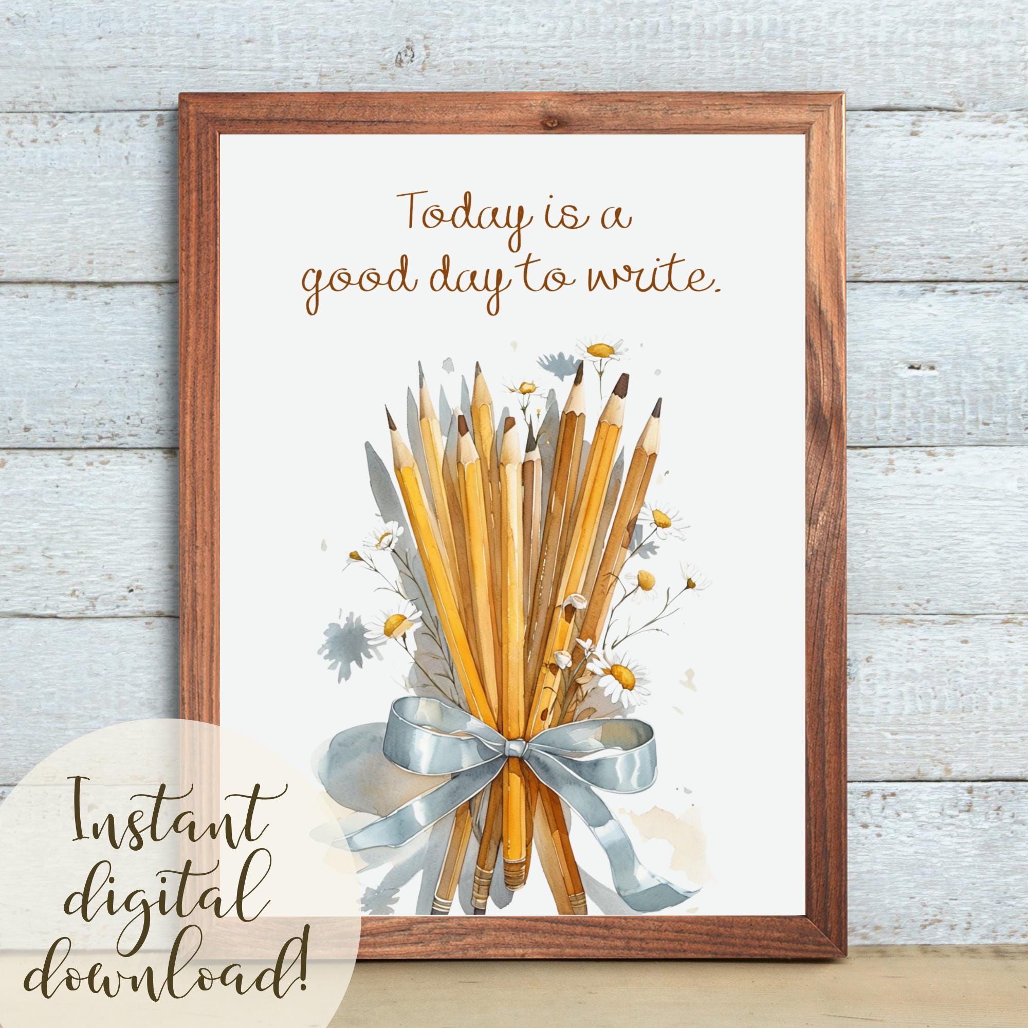 Writing Poster for Classroom, Cute Pencil Bouquet with Bow, Digital Wall Print for Teachers, Pastel Coquette Theme, Good Day to Write Saying
