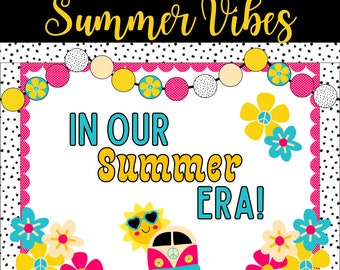 Summer Bulletin Board Kit | Summer School Teacher | Printable Classroom Bulletin Board Set | Summer Vibes Only | Summer Era | End of Year