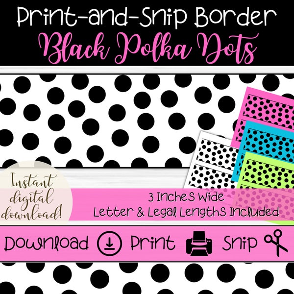 Bulletin Board Border with Black Polka Dots |  Printable Trim for Teachers | Classroom Board Accessories | Black Ink Border | Class Displays