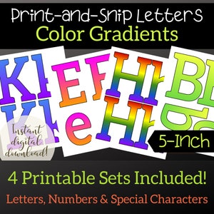May include: Four printable sets of 5-inch letters, numbers, and special characters with color gradients. The letters K, I, E, T, H, I, B, and I are shown in rainbow colors.  Instant digital download.