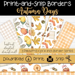Può includere: Cinque strisce di bordo stampabili a tema autunnale, ciascuna di 7,6 cm per 25,4 cm. I disegni includono zucche, foglie, ghiande, calze, occhiali, libri e un motivo a quadri. Il testo "Print-and-Snip Borders Autumn Days" è nella parte superiore dell'immagine. Il testo "Instant digital download!" è nell'angolo in basso a sinistra. Il testo "5 Patterns. 3 X 10 Inch Border Strips" è al centro dell'immagine. Il testo "Download Print Snip" è al centro in basso dell'immagine.