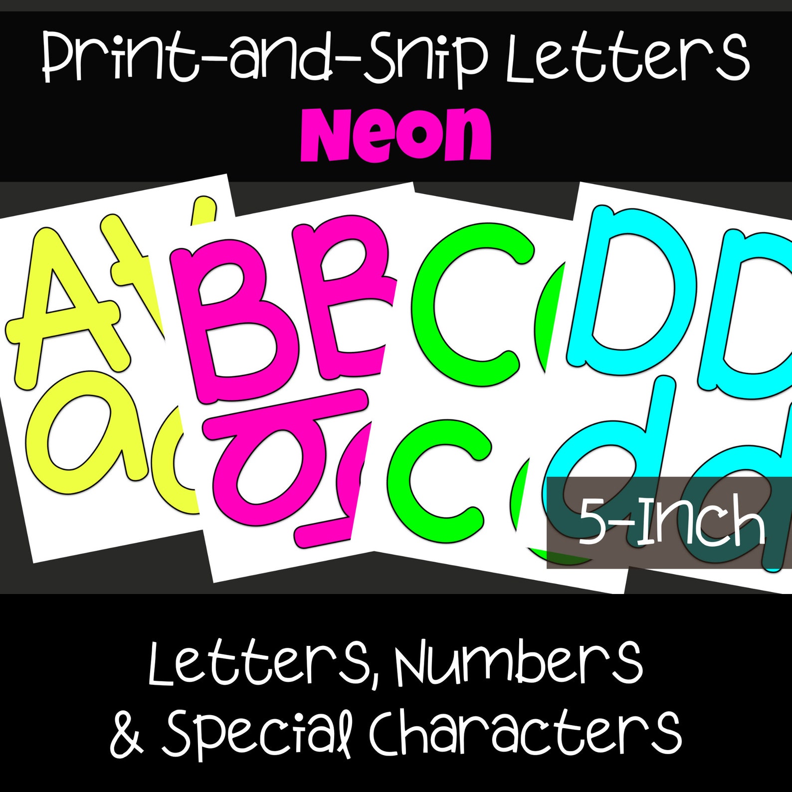 Printable Neon Letters, Numbers & Special Characters, 4 Sets Included, Digital Download