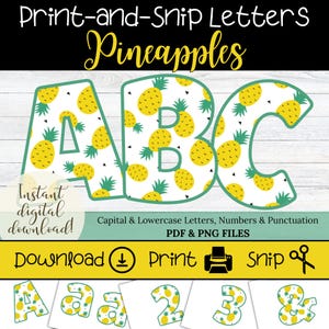 May include: Printable ABC letters with a pineapple pattern. The letters are outlined in green and filled with yellow pineapples on a white background. The image also includes numbers and punctuation with the same pineapple design. The text says "Instant digital download!"