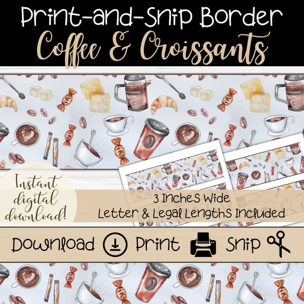 Coffee & Croissants Bulletin Board Border for Teachers | Printable Coffee Bean Trim | Cute Classroom Border | Coffee Lover Decor | DIY Trim