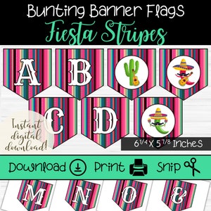 May include: Printable bunting banner flags with a fiesta theme. The flags feature colorful stripes in pink, green, and black, with white letters spelling out "ABO CDO MNO &" and illustrations of a cactus, a sombrero, and a chili pepper. The flags are 6 1/4 inches by 5 7/8 inches.
