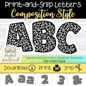 May include: Print-and-Snip Letters Composition Style digital download featuring black and white speckled capital letters A, B, and C. Includes capital and lowercase letters, numbers, and punctuation in PDF and PNG files with download, print, and snip icons.