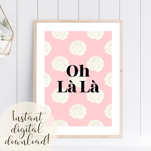 Oh La La French Saying Digital Print, DIY Printable Chic Wall Art for Home, Office, and Dressing Area, Feminine Pink with White Peonies